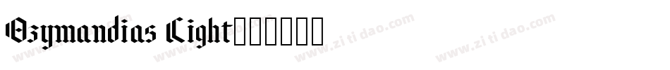 Ozymandias Light字体转换